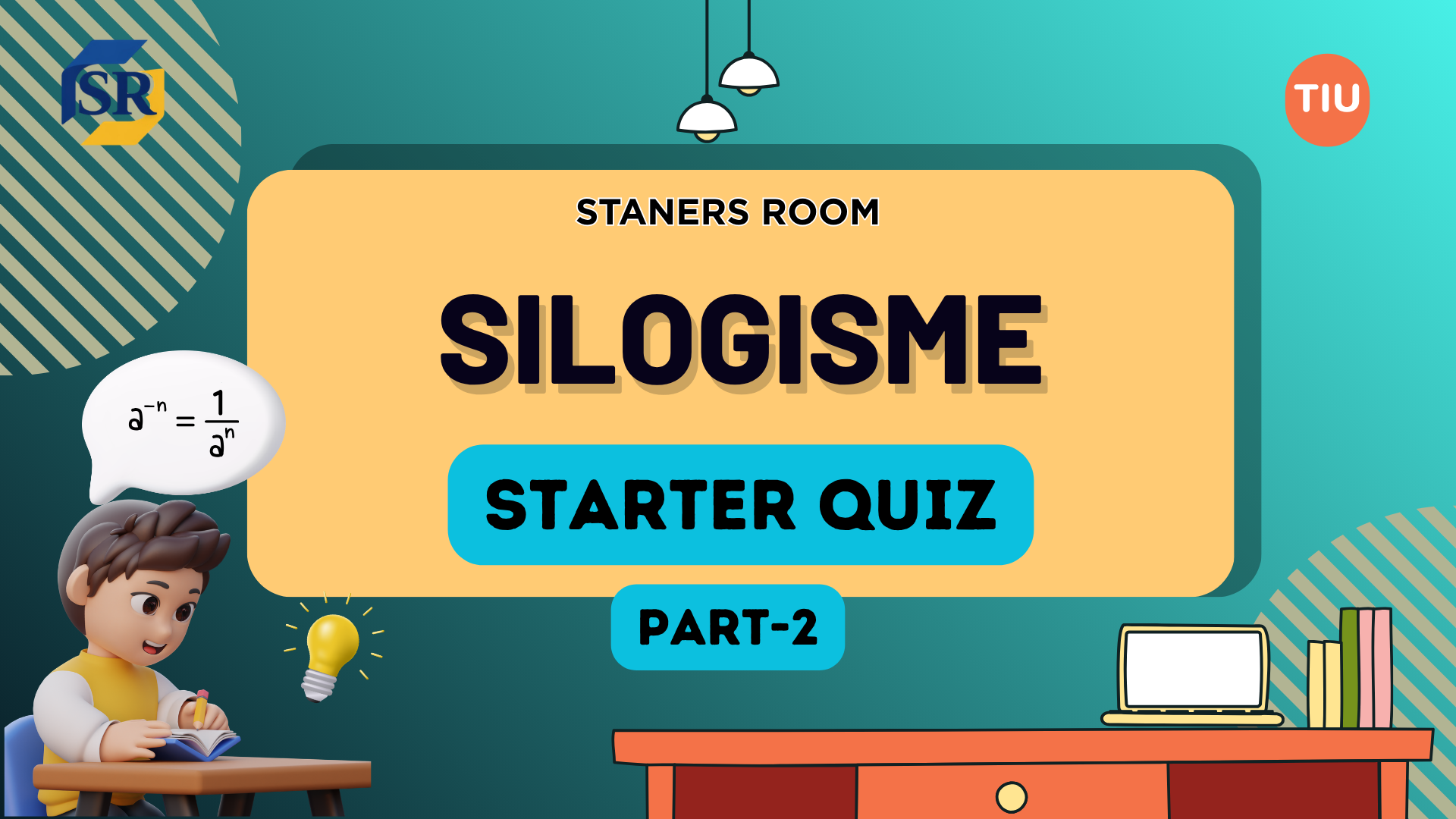 Starter Quiz Silogisme Part 2