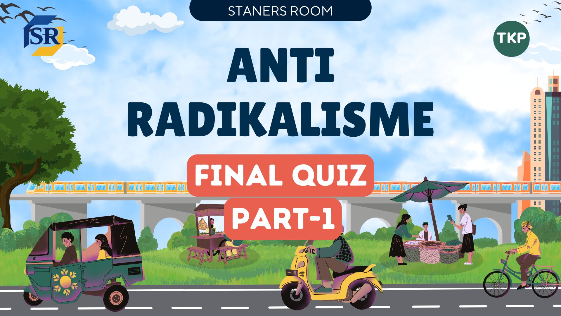 Final Quiz Anti Radikalisme Part 1