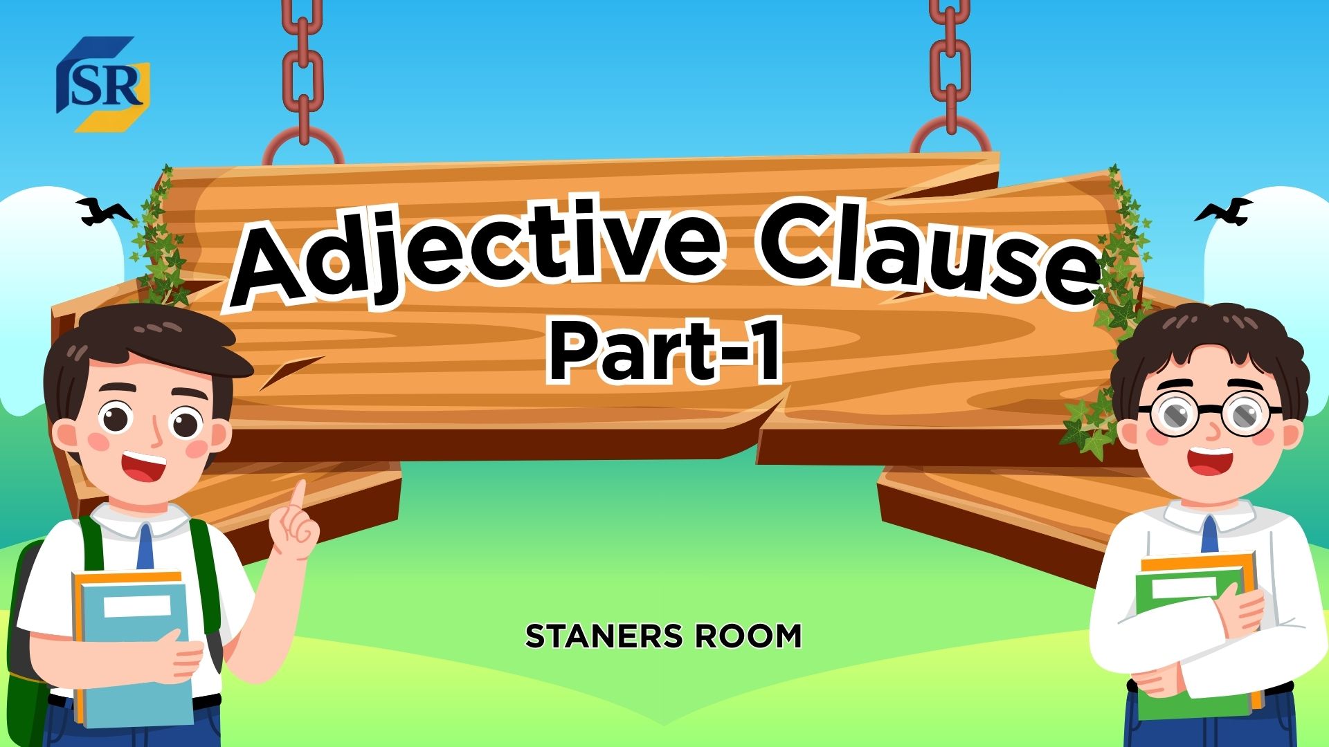ADJECTIVE CLAUSE PART-1