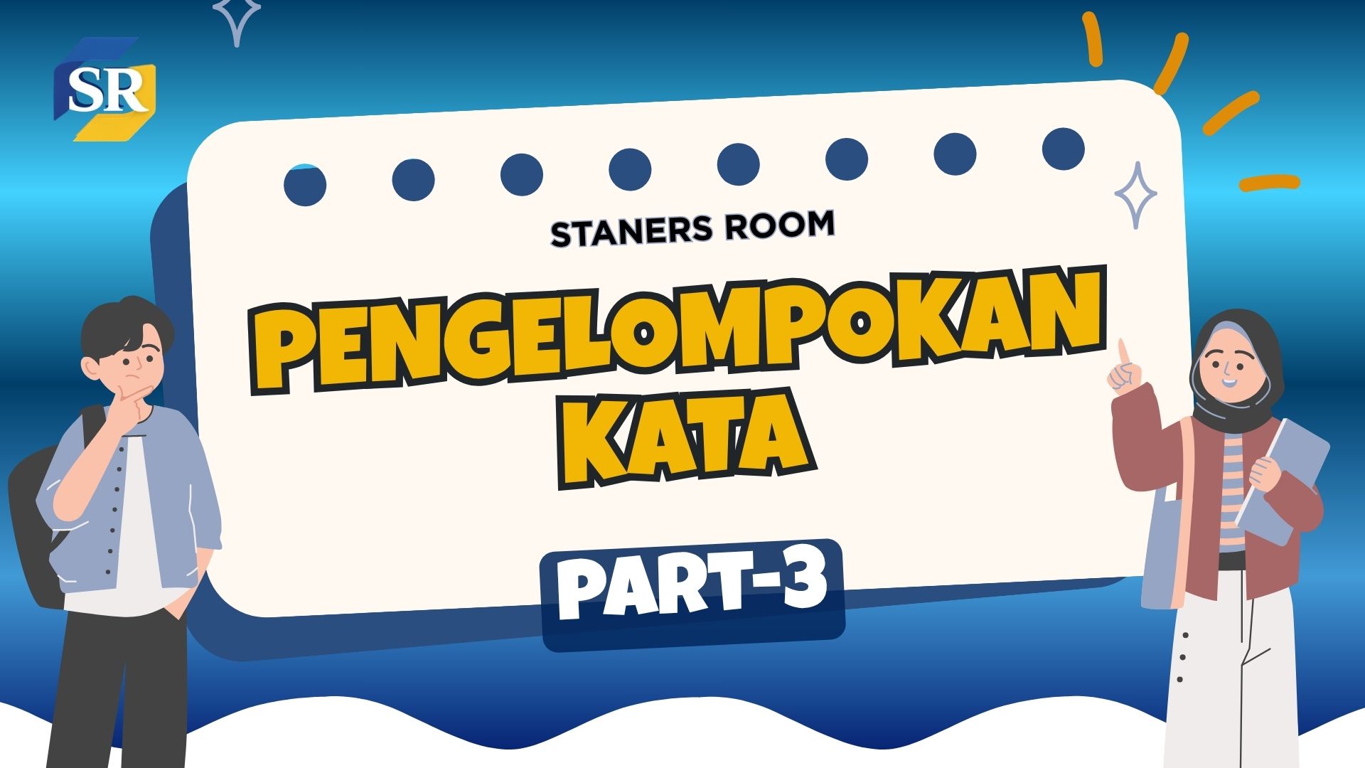 PENGELOMPOKAN KATA PART-3