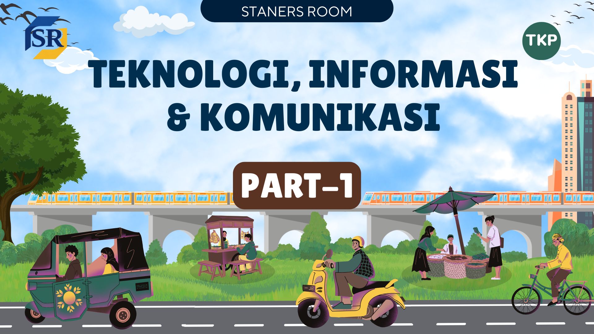 Teknologi Informasi dan Komunikasi Part 1