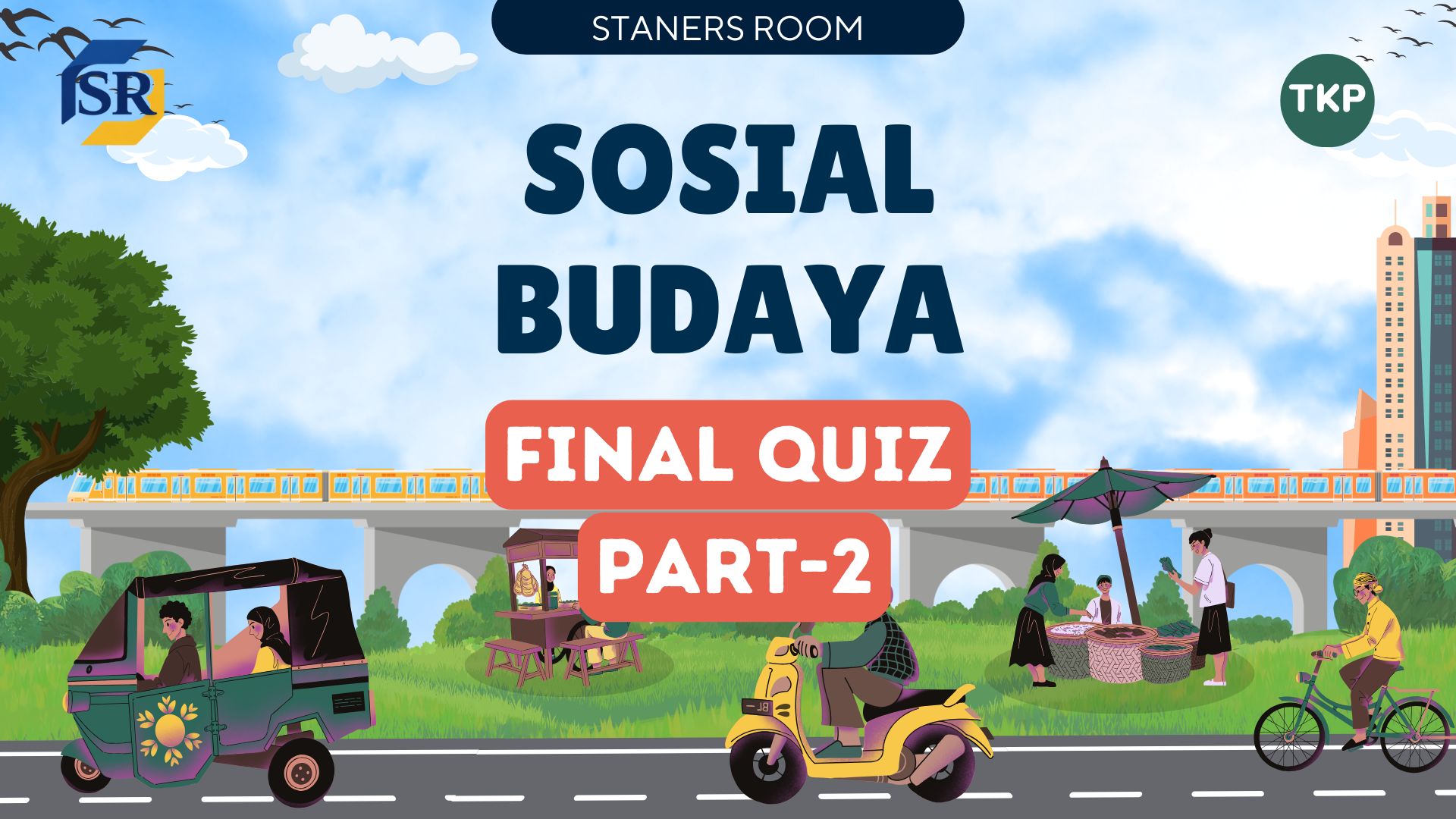 Final Quiz Sosial Budaya Part 2