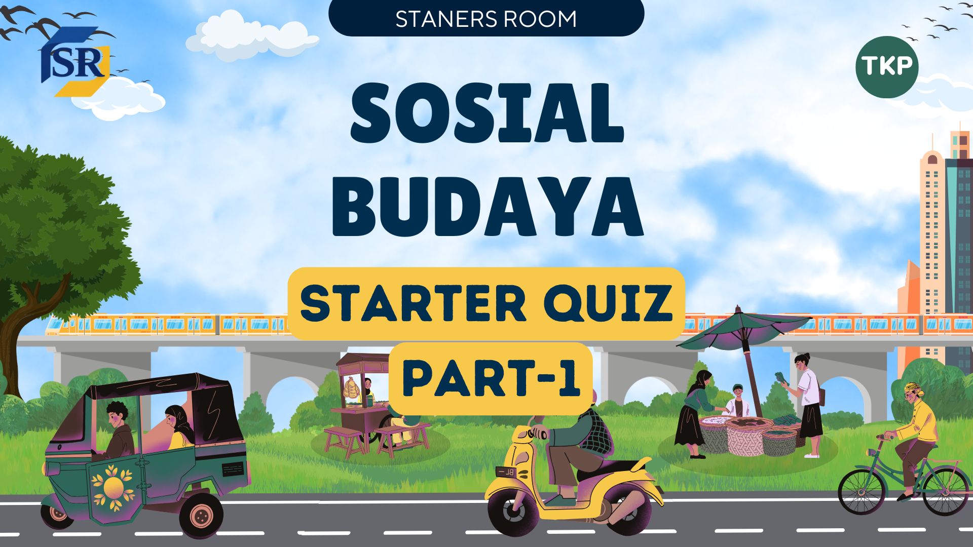 Starter Quiz Sosial Budaya Part 1