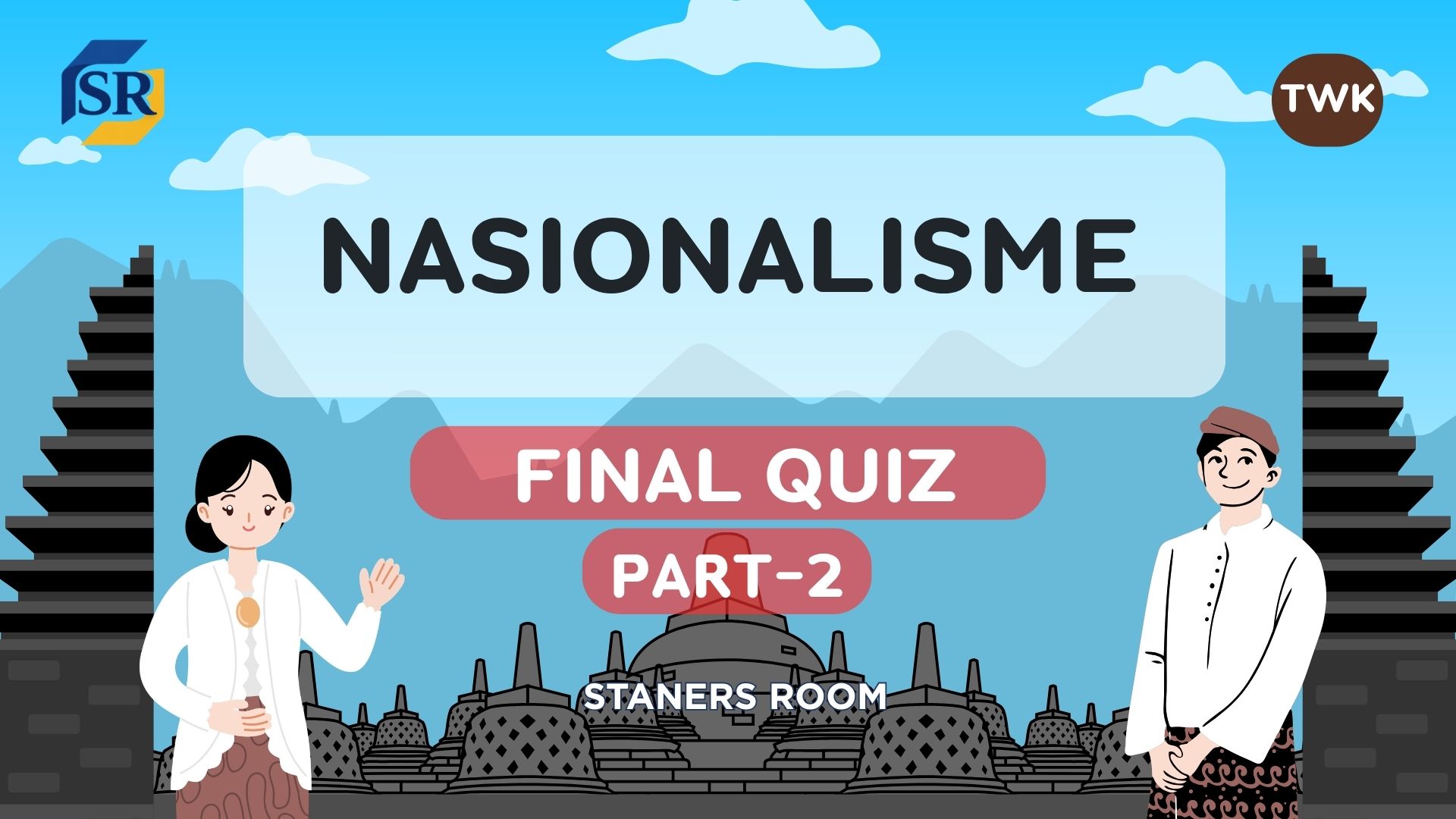 Final Quiz Nasionalisme Part 2
