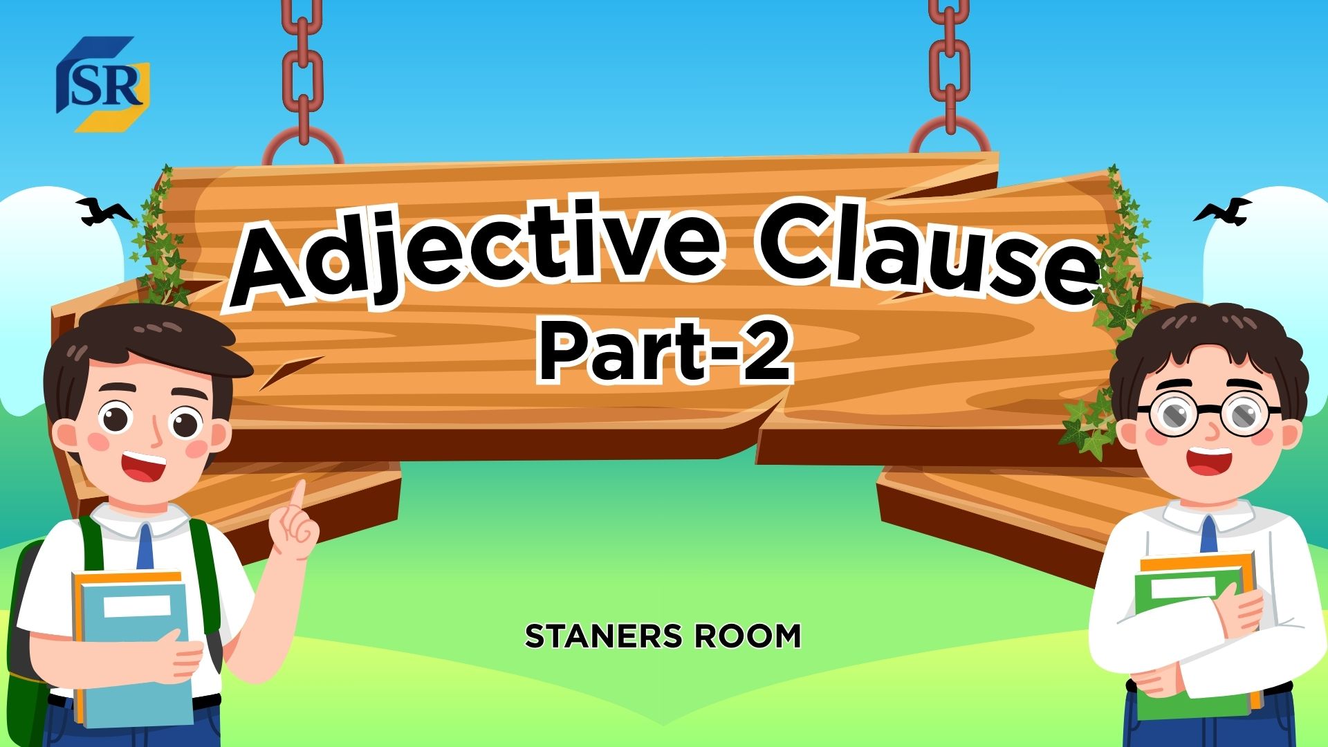 ADJECTIVE CLAUSE PART-2