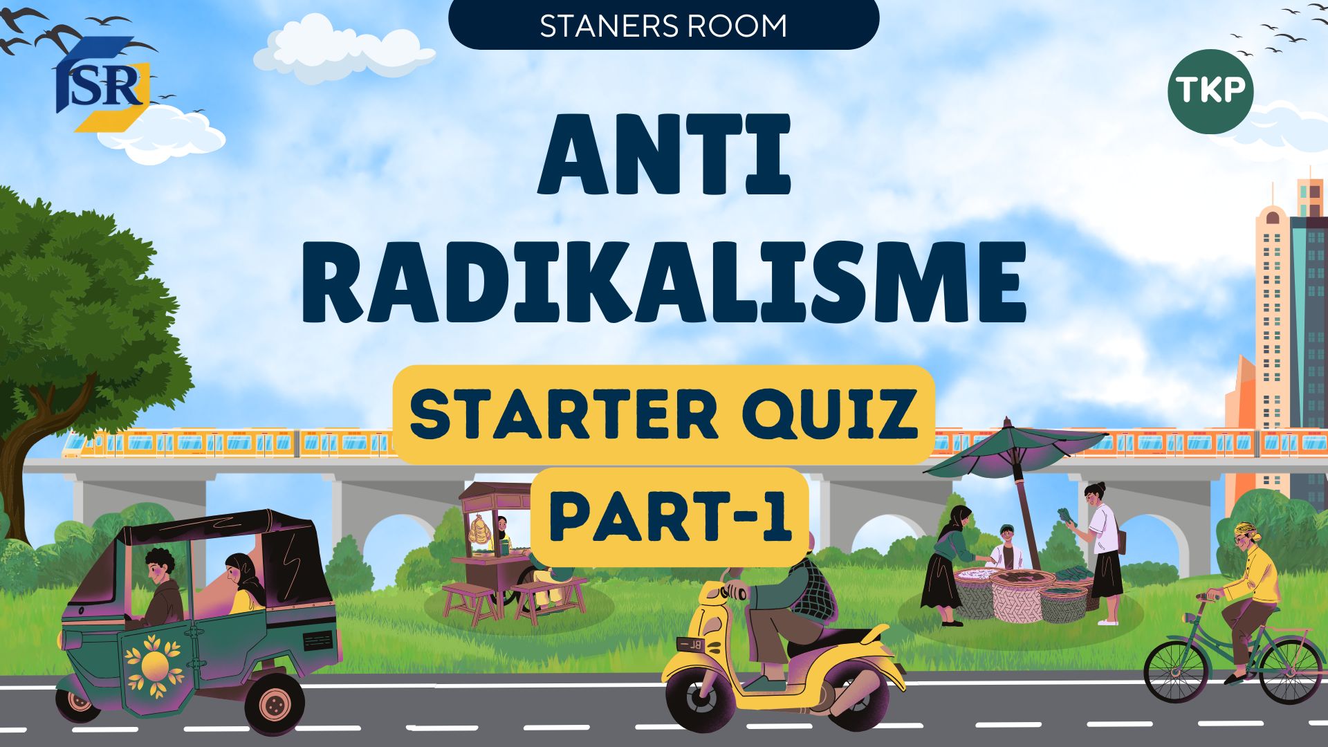 Starter Quiz Anti Radikalisme Part 1